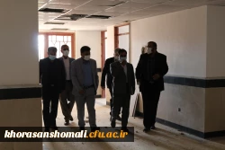 بازدید از پردیس های خواهران و برادران استان خراسان شمالی ( در آستانه آغاز نیمسال تحصیلی جدید) 2