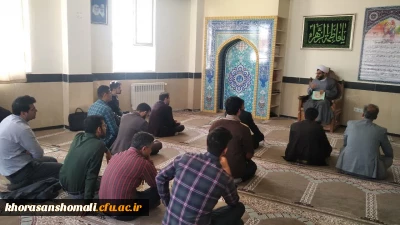 برگزاری جلسات تفسیر و معارف قرآن کریم به مناسبت ایام ماه مبارک رمضان همزمان با نماز ظهر و عصر